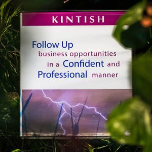 Kintish Products - Follow up Business Opportunities in a Confident and professional manner